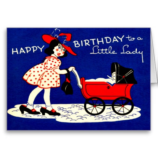 little_girl_baby_stroller_retro_happy_birthday_card-rb2859f7fe3f04055835da3802a0d8d5f_xvuak_8byvr_512 (1).jpg